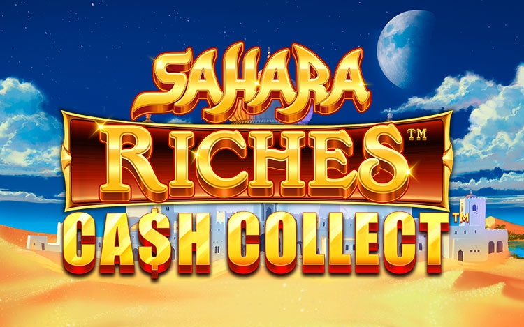 Sahara Riches Cash Collect